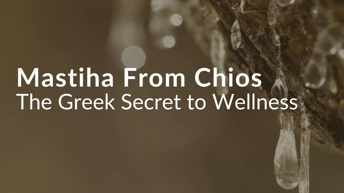 A background photo of mastiha resin with the headline Mastiha from chios the greek secret to wellness