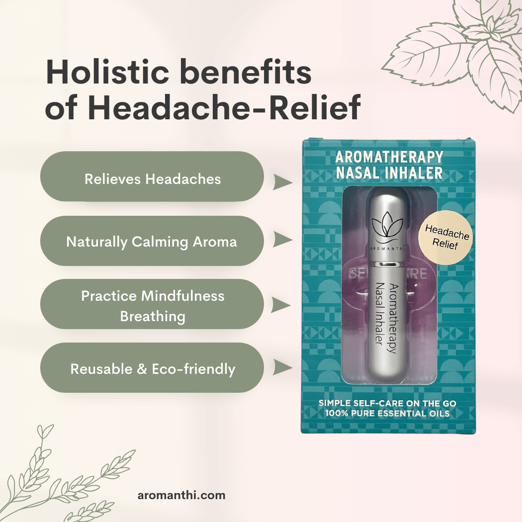 A picture of the silver headache relief aromatherapy nasal inhaler with the words holistic benefits of headache essential oil blend. Relieves headaches, naturally calming aroma, practice mindfulness breathing, reusable and eco friendly